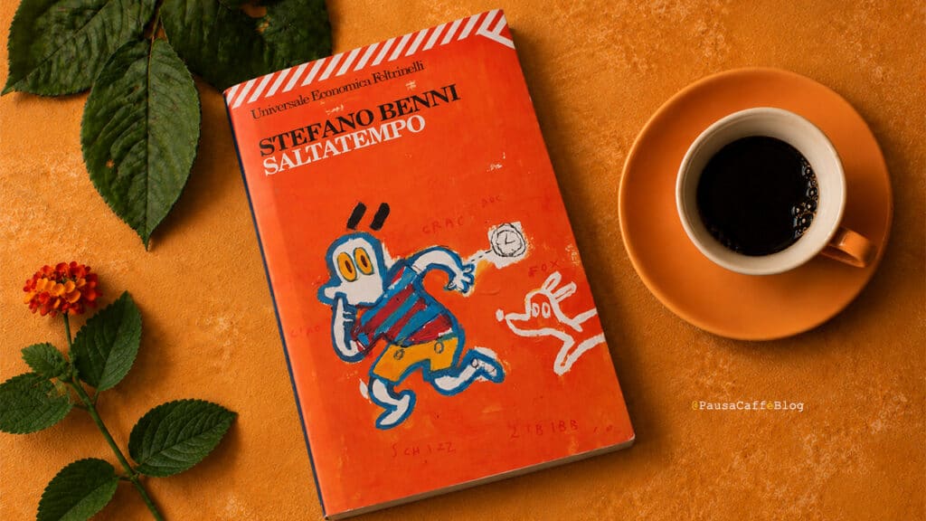 Stefano Benni – Saltatempo (Recensione) Stefano Benni - Saltatempo (Recensione)