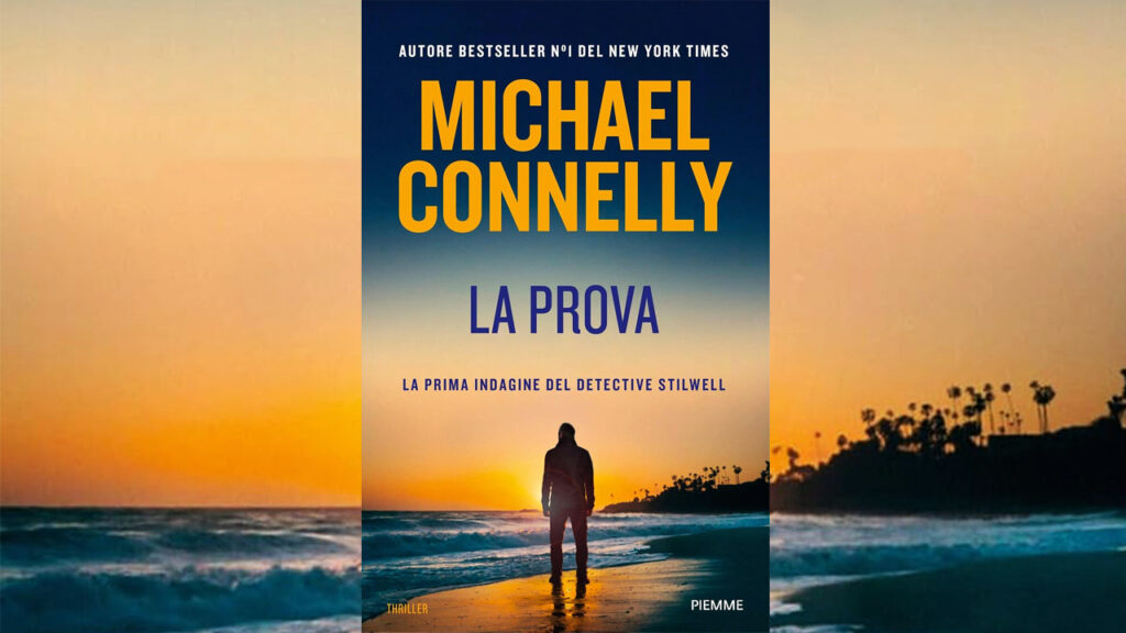 Michael Connelly – La prova. Detective Stilwell
